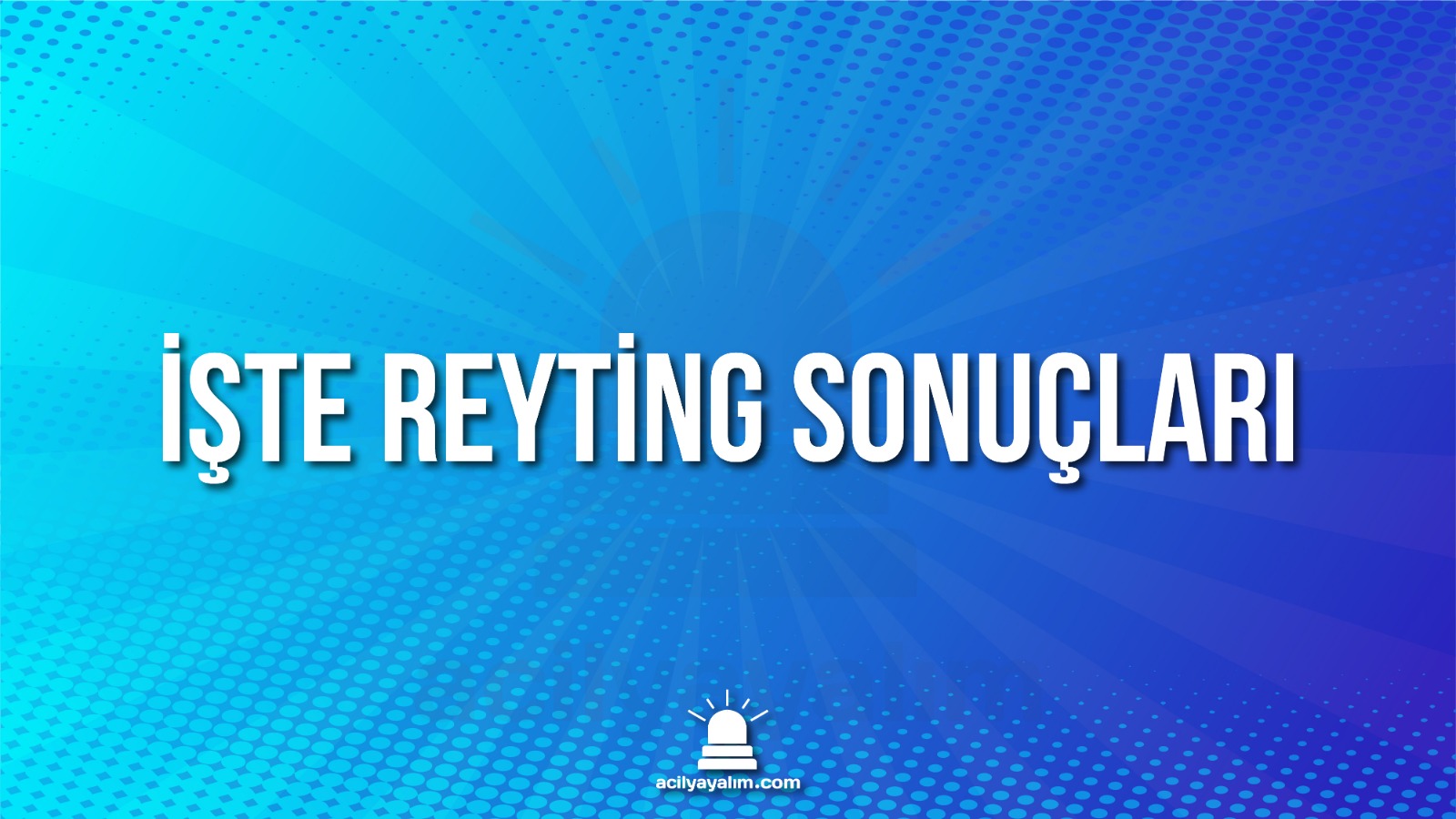 13 Ağustos 2021 Cuma reyting sonuçları